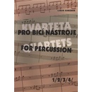 KVARTETA pro bicí nástroje 1 1/2/3/4/ - Kubánek Libor