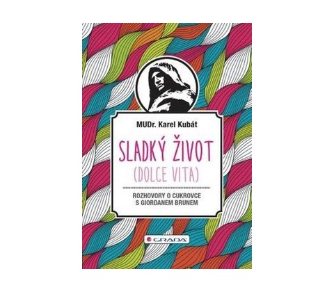 Sladký život