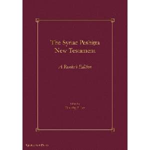 The Syriac Peshi? ta New Testament | Timothy A. Lee (ISBN: 9781463246051)