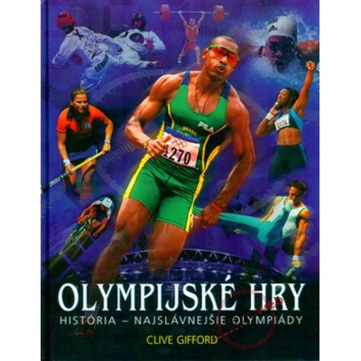 Olympijské hry - Clive Gifford