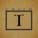 Child - I LP