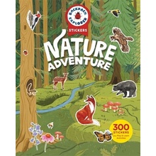 Backpack Explorer Stickers: Nature Adventure: 300 Stickers Plus Play & Learn Activities Editors of Storey Publishing