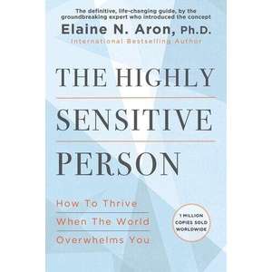 The Highly Sensitive Person (ISBN: 9780806545523)