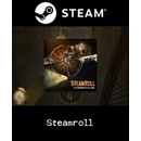 Steamroll