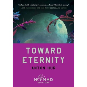 TOWARD ETERNITY (ISBN: 9780063484641)