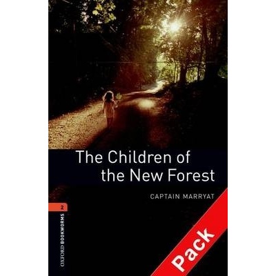 Oxford Bookworms Library 2 Children of New Forest + CD