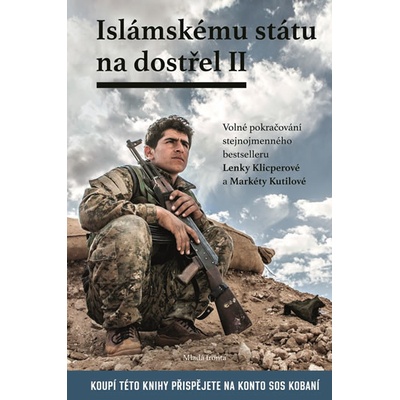 Islámskému státu na dostřel II.
