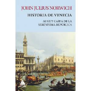 Historia de Venecia | NORWICH, JOHN JULIUS (2021)