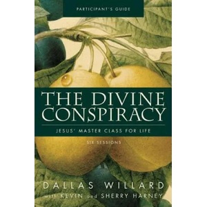 Divine Conspiracy Bible Study Participant's Guide | Dallas Willard (ISBN: 9780310324393)