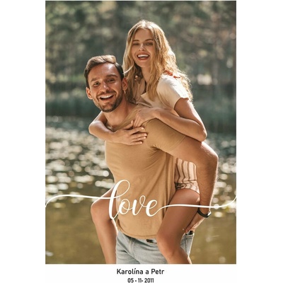 Plakát Vlastní fotografie s textem - love