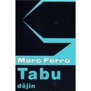 Tabu dějin - Marc Ferro