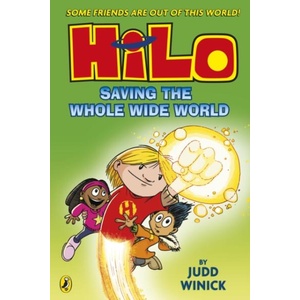 Hilo: Saving the Whole Wide World (ISBN: 9780241706466)