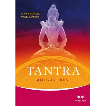 Image 1 of Tantra: Milování duší - Somananda Moses Maimon
