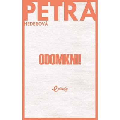 Hederová Petra - Odomkni!