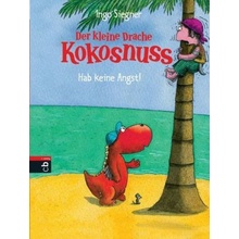 Der kleine Drache Kokosnuss, Hab keine Angst! - Siegner, Ingo
