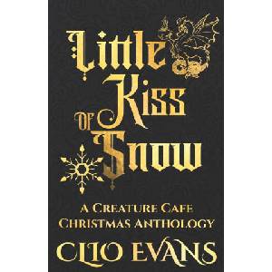 Little Kiss of Snow | Clio Evans (2022)