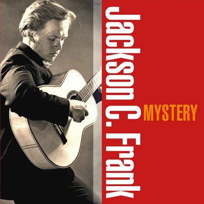 FRANK, JACKSON C. - MYSTERY CD