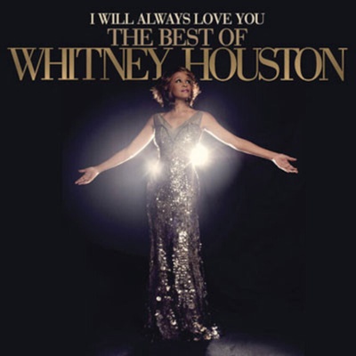 Whitney Houston - I Will Always Love You: The Best of Whitney Houston (CD) (0887254722328)