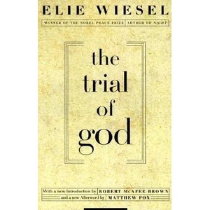 Trial of God | Elie Wiesel (ISBN: 9780805210538)