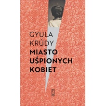 Miasto uśpionych kobiet