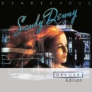 DENNY SANDY: RENDEZVOUS DELUXE CD