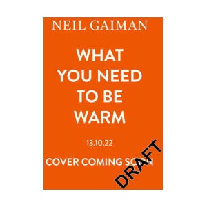What You Need to be Warm (2023)