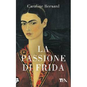 passione di Frida | Caroline Bernard (2024)