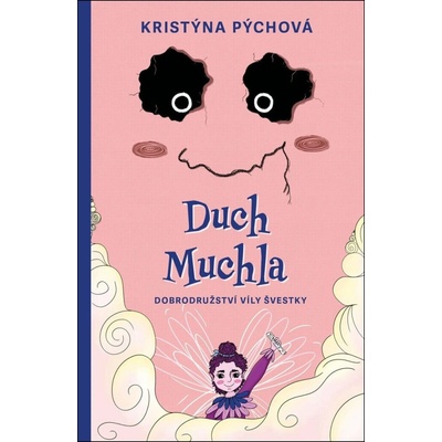 Duch Muchla - Kristýna Pýchová