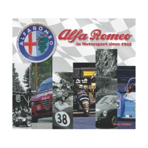 Alfa Romeo - The Competition History since 1945 | Peter Collins (ISBN: 9781845849160)