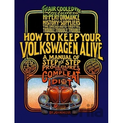 How to Keep Your Volkswagen Alive