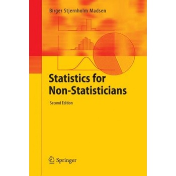Statistics for Non-Statisticians