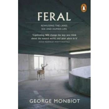 Image 1 of Feral | George Monbiot
