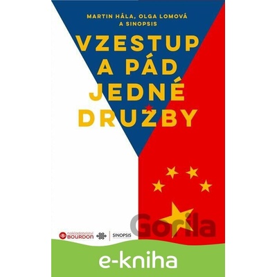 Vzestup a pád jedné družby - Martin Hála, Olga Lomová