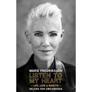 Listen to My Heart | Jonas Akerlund, Helena Von Zweigbergk (ISBN: 9781948221245)