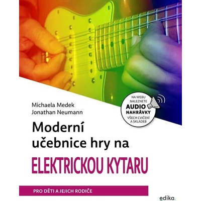 Moderní učebnice hry na elektrickou kytaru
