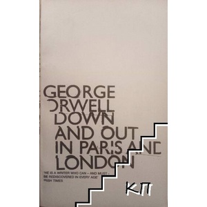 Down And Out In Paris And London (ISBN: 9780140282566)