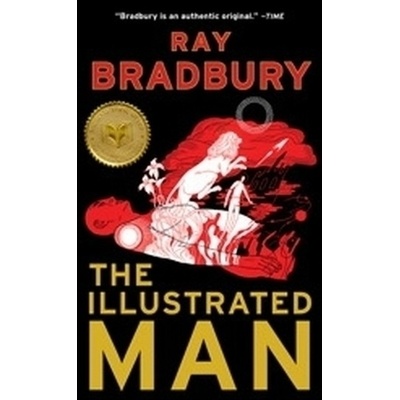 The Illustrated Man - Bradbury, Ray