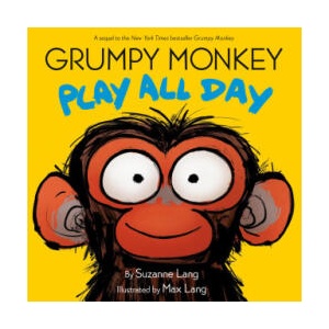 Grumpy Monkey Play All Day | Max Lang (ISBN: 9780593709283)