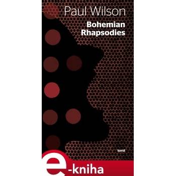Bohemian Rhapsodies - Paul Wilson