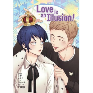 Love Is an Illusion! Vol. 5 (ISBN: 9781685797683)