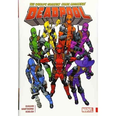 Deadpool: World's Greatest Vol. 1 Duggan Gerry