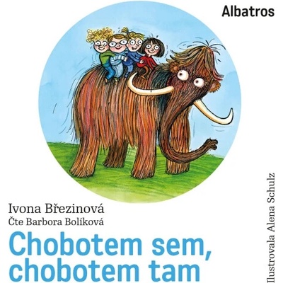 Chobotem sem, chobotem tam - Ivona Březinová
