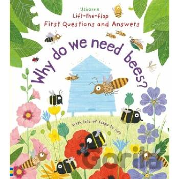 Why Do We Need Bees? Daynes Katie