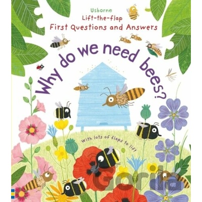 Why Do We Need Bees? Daynes Katie