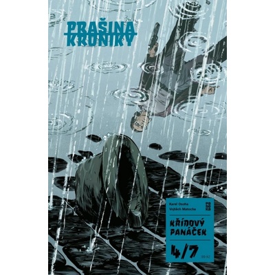 Prašina: Křídový panáček #4 - Vojtěch Matocha