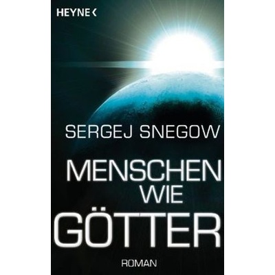 Menschen wie Götter
