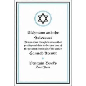 Eichmann and the Holocaust | Arendt Hannah (ISBN: 9780141024004)