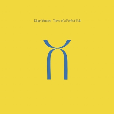 King Crimson - Three Of A Perfect Pair CD