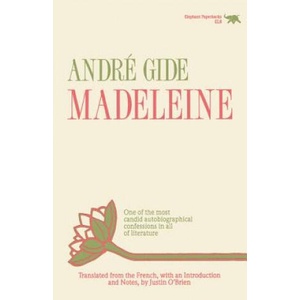 Madeleine | Andre Gide, Justin O'Brien, Justin O'Brien (ISBN: 9780929587196)