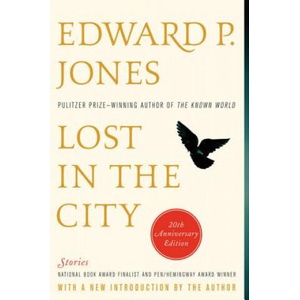 Lost in the City | Edward P. Jones (ISBN: 9780062193216)